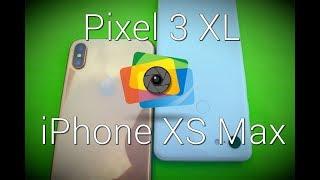 Google Pixel 3 XL vs iPhone XS Max Detailed Camera Comparison