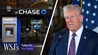 What Trump 2.0 Means for Banks, Crypto and More | WSJ’s Take On the Week