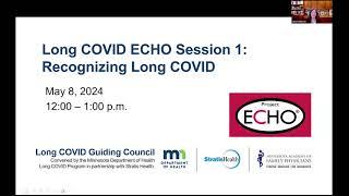 Long COVID ECHO Session 1: Recognizing Long COVID