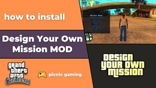 How to install Design Your Own Mission Mod in GTA SA | DYOM Mod for GTA San Andreas