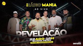 Rádio Mania  Ao Vivo |  Revelação