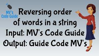 2.  Reversing order of words in a string