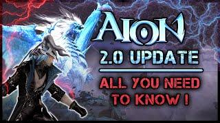 AION Classic  2.0 Update  How to prepare & what´s new!