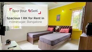 1 RK Apartments For Rent In Indiranagar, Bangalore.- [Spot Your Settl.] - Settl. Samara