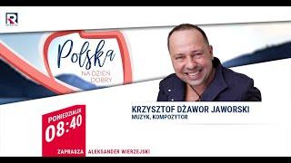 "Tylko popiół tylko dym" - Krzysztof Jaworski | Polska na dzień dobry 3/4