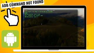 Solved 2024 - How to fix adb command not found
