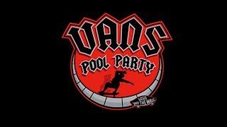 2018 Vans Pool Party