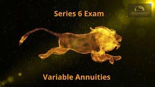 Series 6 Exam Prep: Variable Annuities