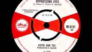 Keith and Tex- Hypnotic eyes