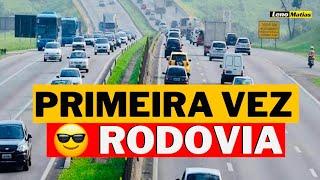 COMO DIRIGIR PELA PRIMEIRA VEZ NUMA RODOVIA. VELOCIDADE, MARCHA E FAIXA IDEAL.