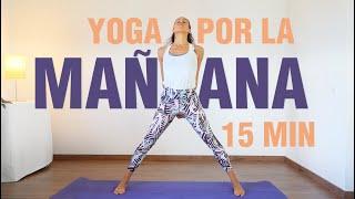 Yoga por la mañana (15min) | Yoga para despertar todo el cuerpo por la mañana | Anabel Otero