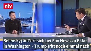 Selenskyj äußert sich bei Fox News zu Eklat in Washington - Trump tritt noch einmal nach