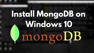 How to Install MongoDB on Windows 10