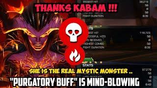 "Purgatory Buff Is Mind-Blowing | Insane Degeneration and Incineration" | Thanks Kabam