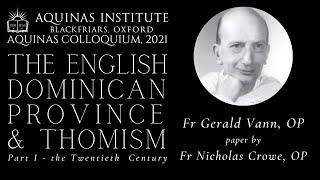 Fr Nicholas Crowe, OP - ‘The pearl of great value’: Gerald Vann’s reading of Aquinas