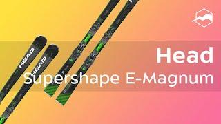 Горные лыжи Head Supershape E-Magnum. Обзор