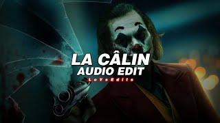 Serhat Durmus - La Câlin《Edit Audio》 (CallmeArco Remix, Joaquin phoenix) - LoVsEdits 2 |No copyright