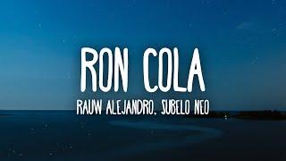 Rauw Alejandro - RON COLA (Letra/Lyrics)