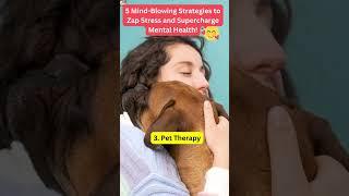 5 Mind-Blowing Strategies to Zap Stress and Supercharge Mental Health! #shortsvideo  #mentalhealth
