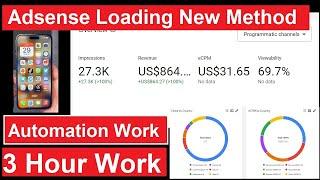 Adsense Loading New Method 100% Safe | ADX Loading Free Course Automation Method 2024 India