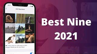 2021 Best Nine for Instagram - an IOS Academy App