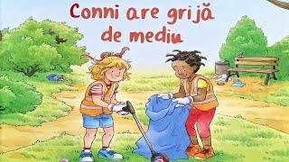 CONNI ARE GRIJĂ DE MEDIU ️ | Poveste educativă | Povești cu Conni | Reciclare | Poluarea mediului