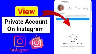 How to View Private Account on Instagram 2024 | View Private Instagram Account |