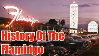 History Of The Flamingo Las Vegas