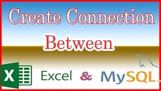 Create connection between Excel and MySQL