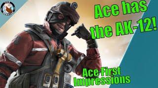 He's Thermite, but stronger(Ace first impressions): Rainbow Six Siege Operation Steel Wave