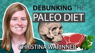 Anthropologist Debunks the Paleo Diet