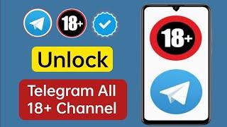 How To Unlock Telegram Adult Channel 2024| How To Unblock Telegram Channel