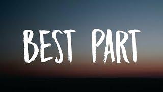Best Part Song Lyrics