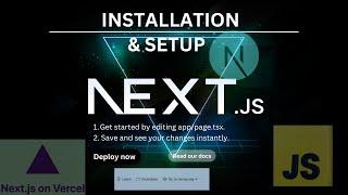 How To Install Next .JS For Beginners | Setup & Run Next.JS