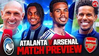 The Champions League Is BACK! | Match Preview | Atalanta vs Arsenal