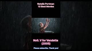 Natalie Portman 10 Best Movies #movies #hollywood #moviestar