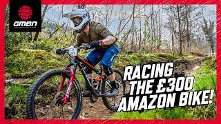Racing Enduro On The Cheapest MTB From Amazon! | We Fitted Upgrades