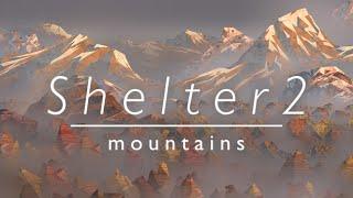 Shelter 2: Mountains