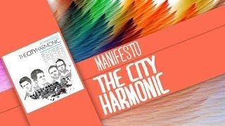 Manifesto-The City Harmonic (Lyrics)