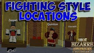 [NEW GAME] ALL FIGHTING STYLE LOCATIONS! | Your Bizarre Adventure | ROBLOX