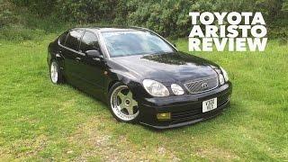 Owning A Toyota Aristo, Modified Car Review