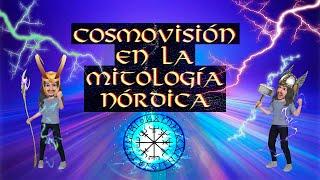 COSMOVISIÓN EN LA MITOLOGÍA NÓRDICA (Clase abierta)