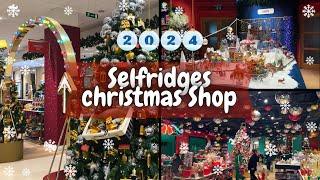 Selfridges Christmas Shop | 2024