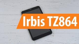 Распаковка Irbis TZ864 / Unboxing Irbis TZ864