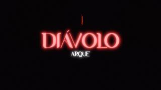 ARQUE-DIÁVOLO|VIDEOCLIP