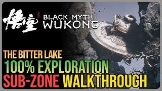 Bitter Lake 100% Walkthrough Black Myth Wukong – All Collectibles