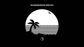 The Neighbourhood - Greetings From Califournia