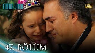 Yağmur Zamanı 47. Bölüm | HD