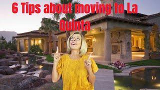 Moving to La Quinta California - 6 Steps to Make it Easier!