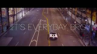 Jake paul  - lt's Everyday Bro (Song)feat. Team 10 (Official Music video)